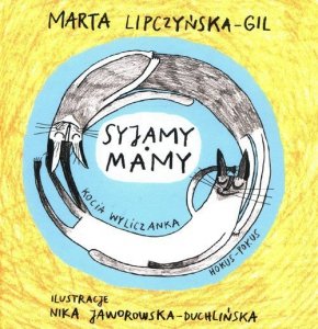 Syjamy Mamy Kocia wyliczanka