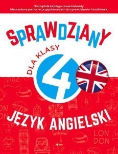 Sprawdziany dla klasy 4 Język angielski