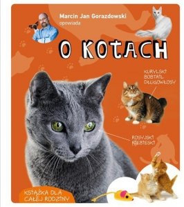 Marcin Gorazdowski opowiada o kotach