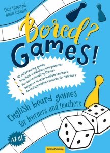 Bored? Games! Part 1 English board games for learners and teachers.