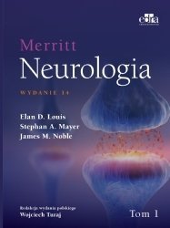 Merritt Neurologia Tom 1 