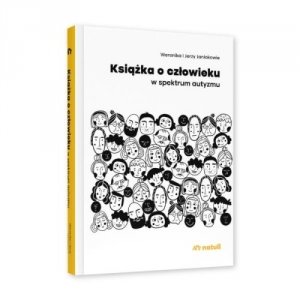 Książka o człowieku w spektrum autyzmu 