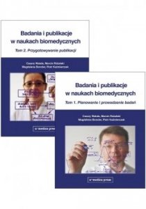 Badania i publikacje w naukach biomedycznych tom I i II