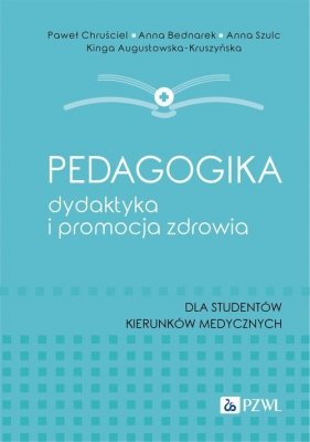 Pedagogika, dydaktyka i promocja zdrowia