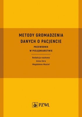 Metody gromadzenia danych o pacjencie