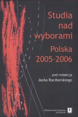 Studia nad wyborami Polska 2005 - 2006