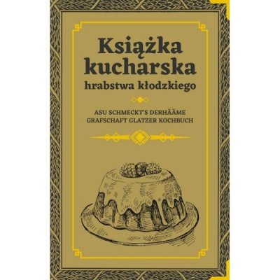 Książka kucharska hrabstwa kłodzkiego