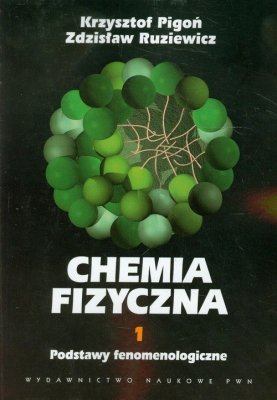 Chemia fizyczna Tom 1