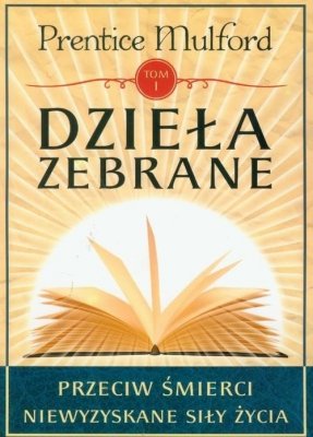 Dzieła zebrane Tom 1