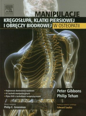 Manipulacje kręgosłupa klatki pierśiowej i obręczy biodrowej w osteopatii