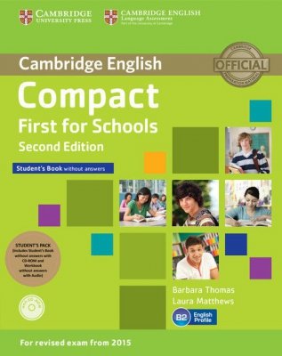 Compact First for Schools Student&#039;s Pack