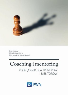 Coaching i mentoring Strategie Taktyki Techniki