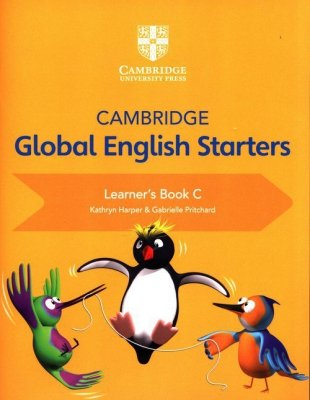 Cambridge Global English Starters Learner&#039;s Book C