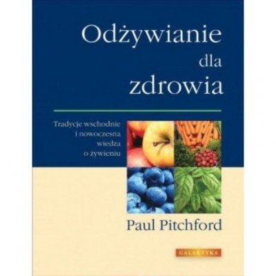 ODŻYWIANIE DLA ZDROWIA 