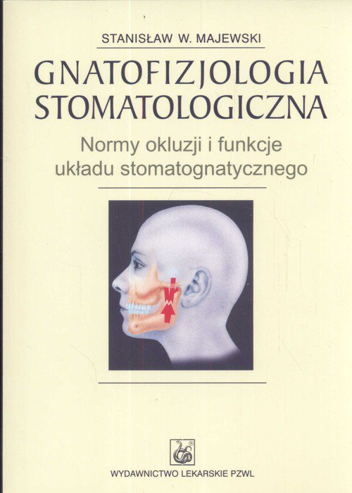 Gnatofizjologia stomatologiczna