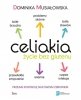 Celiakia Życie bez glutenu 