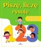 Ćwiczenia z myślenia. Piszę , liczę rysuję 