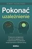 Pokonać uzależnienie 