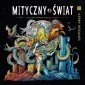 Mityczny świat Pokoloruj ponadczasowe legendy 