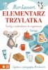 Montessori Elementarz trzylatka 