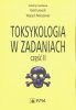 Toksykologia w zadaniach Część 2 
