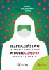 Bezpieczeństwo personelu medycznego w dobie COVID-19 według zasad EBM 