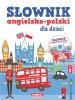 Słownik angielsko-polski dla dzieci 