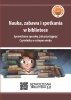 Nauka, zabawa i spotkania w bibliotece 