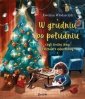 W grudniu po południu, czyli trochę inny kalendarz adwentowy 