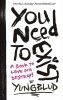 You Need To Exist 