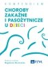 Choroby zakaźne i pasożytnicze u dzieci 