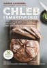 Chleb i smarowidło 