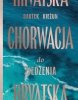 Chorwacja do zjedzenia 