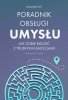 Poradnik obsługi umysłu 