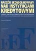 Nadzór skonsolidowany nad instytucjami kredytowymi 