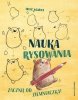 Nauka rysowania Zacznij od ziemniaczka! 