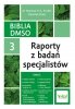 Biblia DMSO Tom 3. Raporty z badań specjalistów 