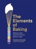 The Elements of Baking 