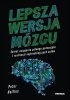 Lepsza wersja mózgu. 