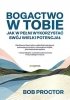 Urodziłeś się bogaty. 