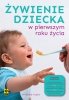 Żywienie dziecka w pierwszym roku życia 