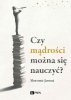 Czy mądrości można się nauczyć? 