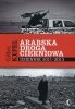 Arabska droga cierniowa Dziennik 2011-2013 