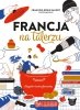 Francja na talerzu 
