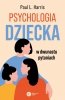 Psychologia dziecka w dwunastu pytaniach 