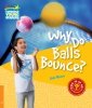 Why Do Balls Bounce? 