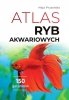 Atlas ryb akwariowych 