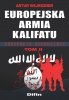 Europejska armia kalifatu Tom 2 