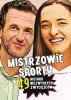Mistrzowie sportu. 