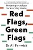 Red Flags, Green Flags 